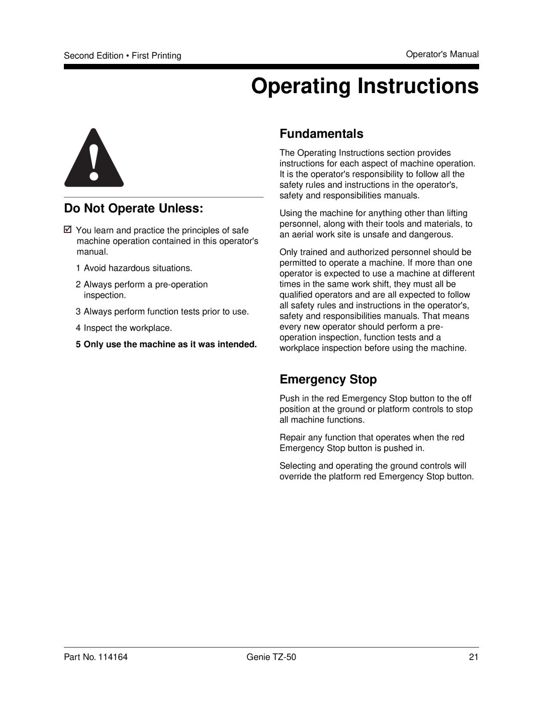 Genie TZ-50 manual Operating Instructions, Emergency Stop, Only use the machine as it was intended 