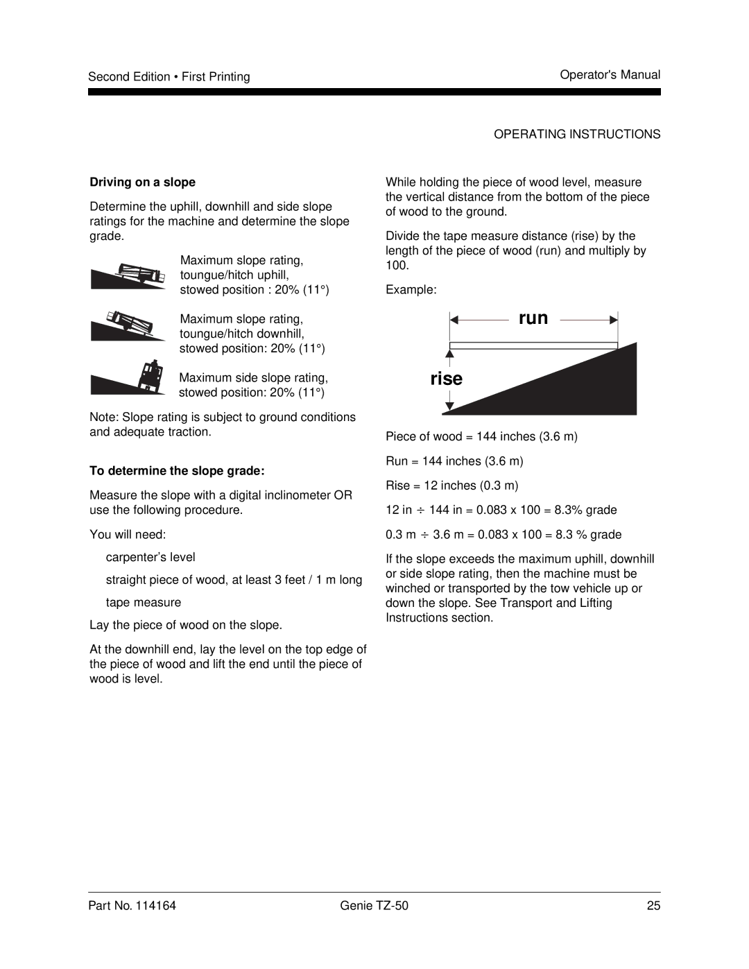 Genie TZ-50 manual Driving on a slope, To determine the slope grade 