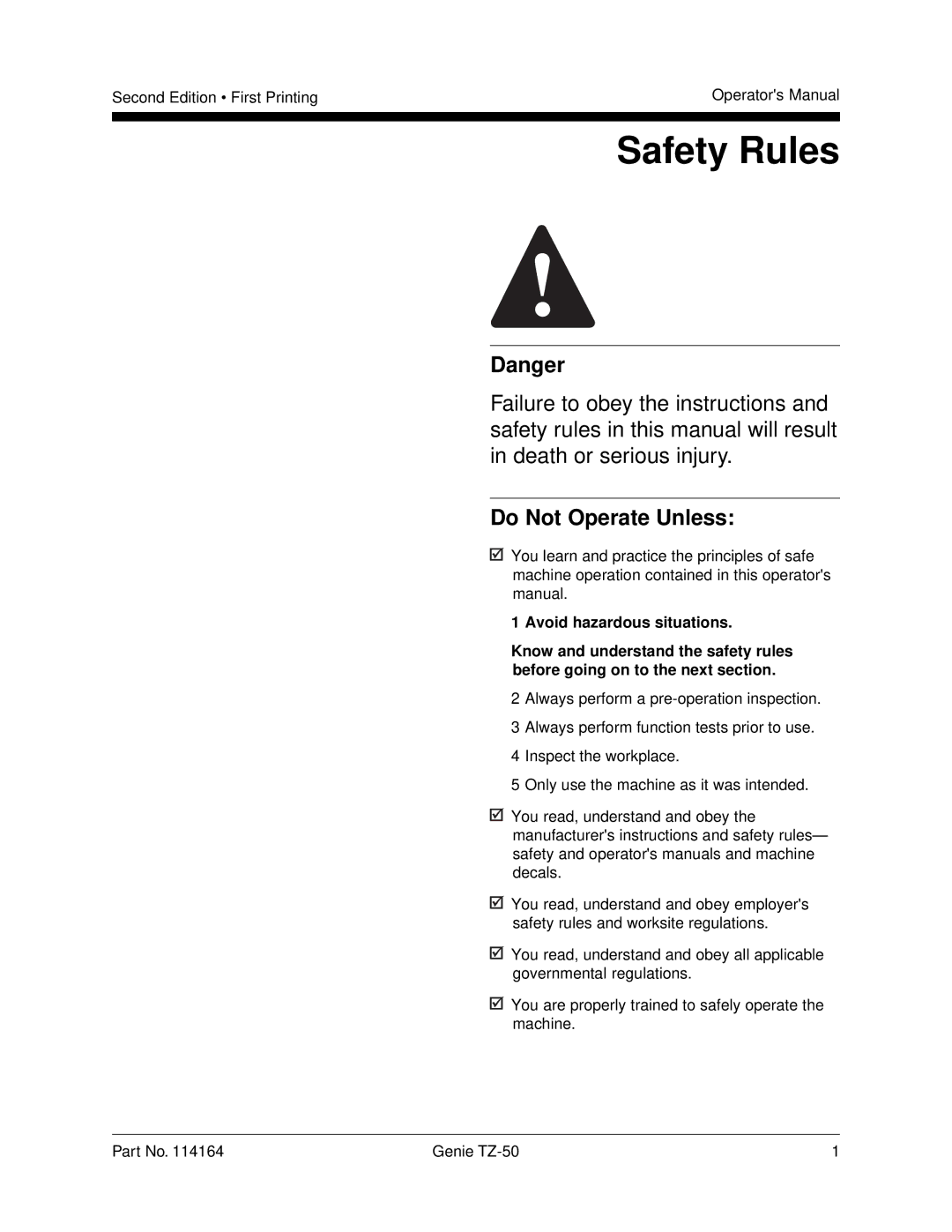 Genie TZ-50 manual Safety Rules, Do Not Operate Unless 