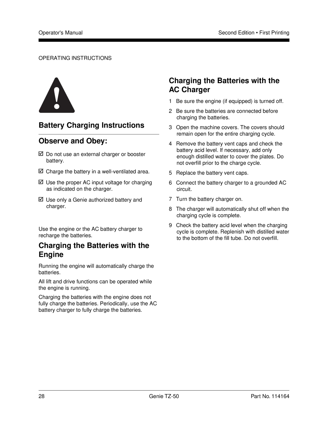 Genie TZ-50 manual Battery Charging Instructions Observe and Obey, Charging the Batteries with the Engine 