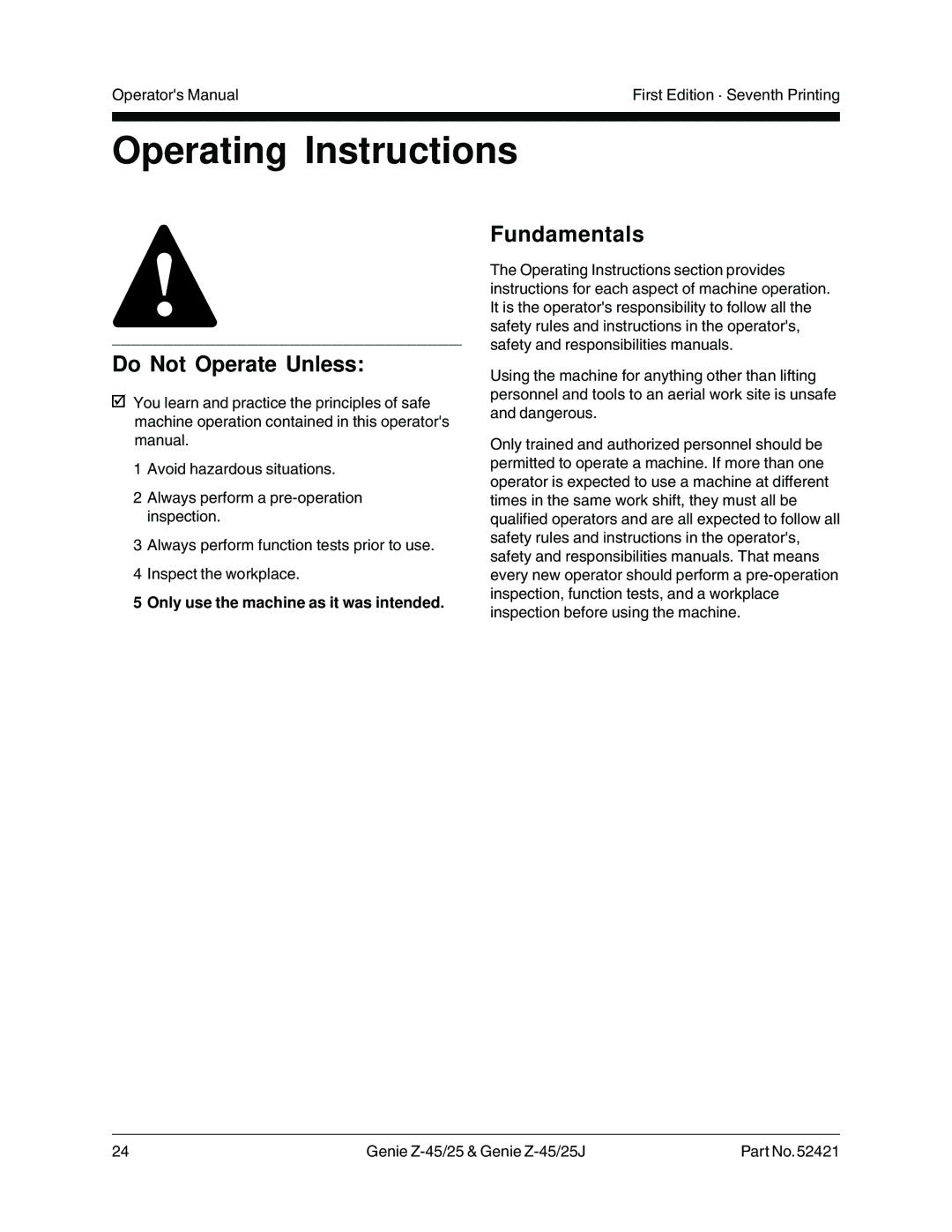 Genie Z-45/25J manual Operating Instructions, Only use the machine as it was intended 