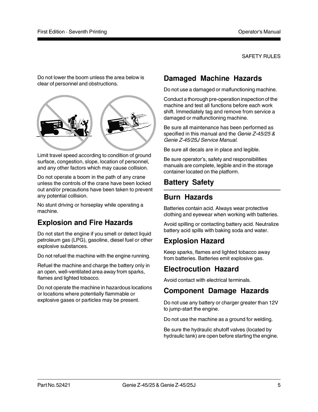 Genie Z-45/25J manual Explosion and Fire Hazards, Damaged Machine Hazards, Battery Safety Burn Hazards, Explosion Hazard 