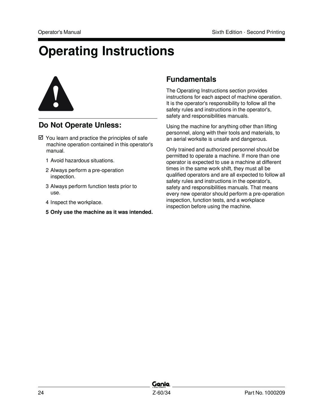 Genie Z-60, Z-34 Operating Instructions, 5Only use the machine as it was intended, Do Not Operate Unless, Fundamentals 