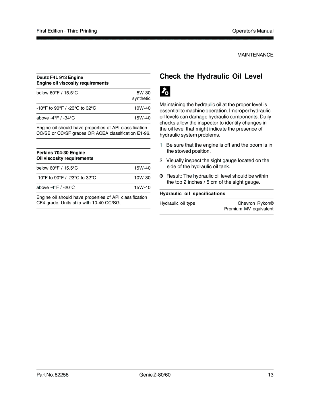 Genie Z-80, Z-60 manual Check the Hydraulic Oil Level, Deutz F4L 913 Engine Engine oil viscosity requirements 