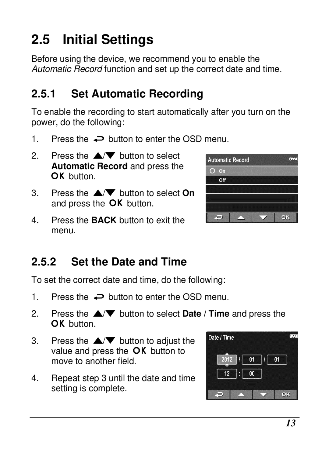 Genius 32300018102 manual Initial Settings, Set Automatic Recording, Set the Date and Time 