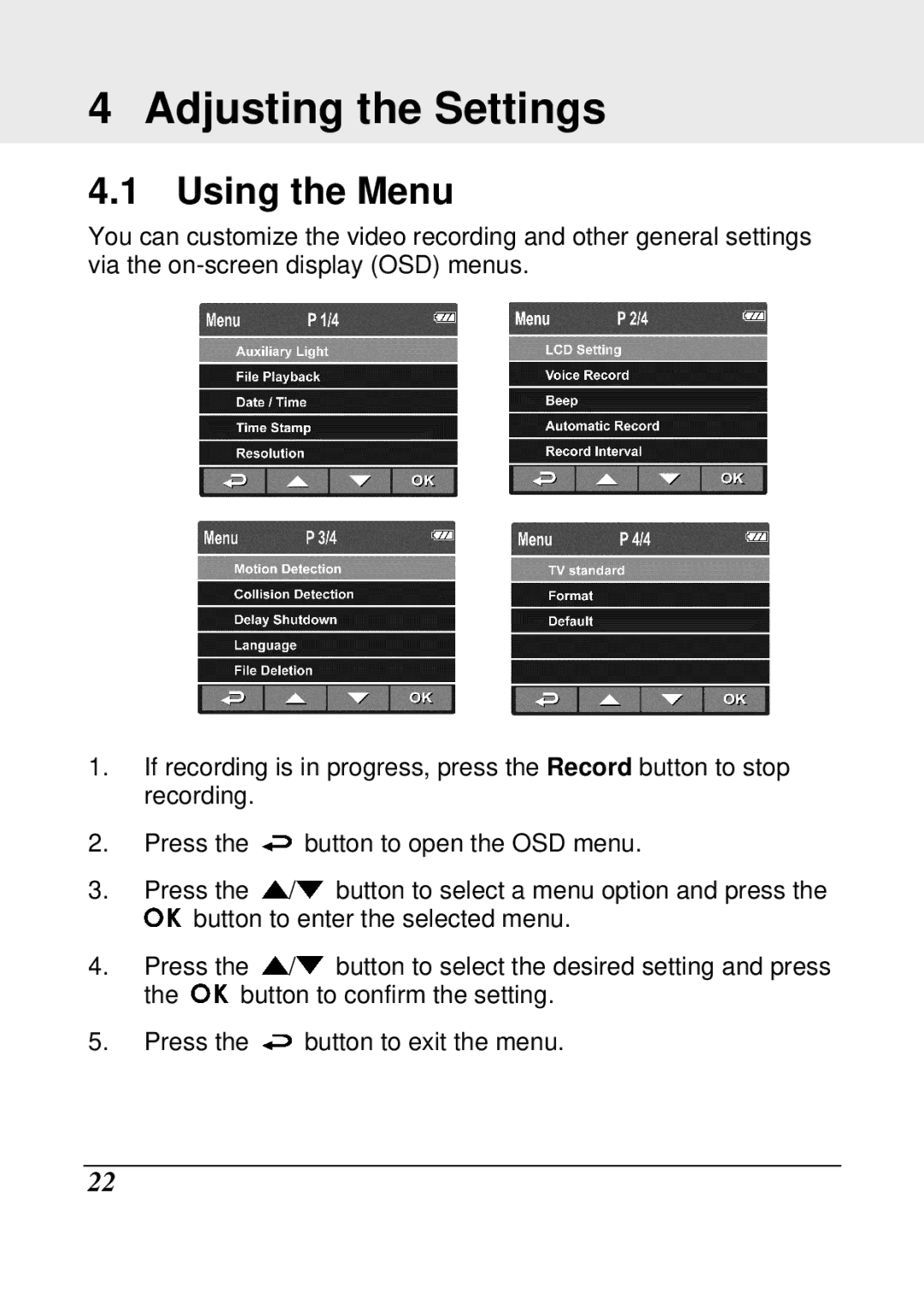 Genius 32300018102 manual Adjusting the Settings, Using the Menu 