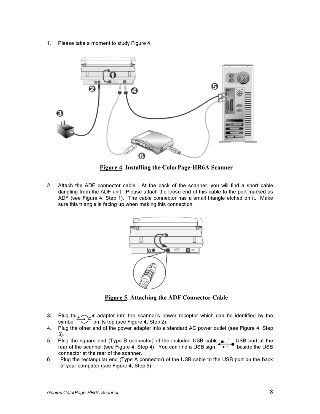 Genius manual Installing the ColorPage-HR6A Scanner 