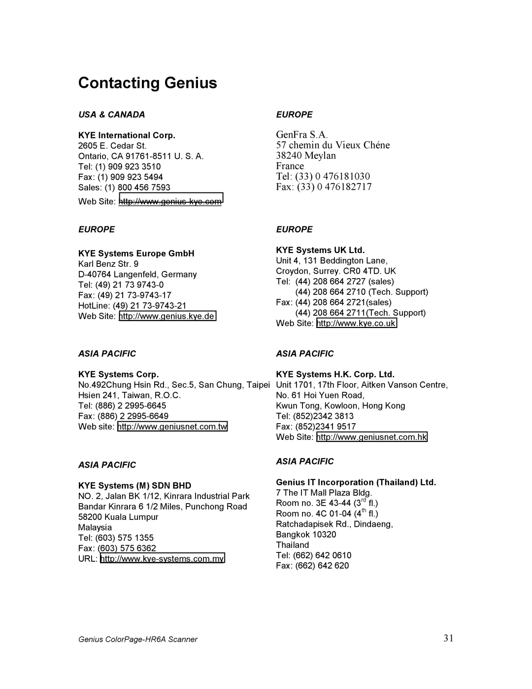 Genius HR6A Contacting Genius, KYE International Corp, KYE Systems Europe GmbH, KYE Systems Corp, KYE Systems M SDN BHD 