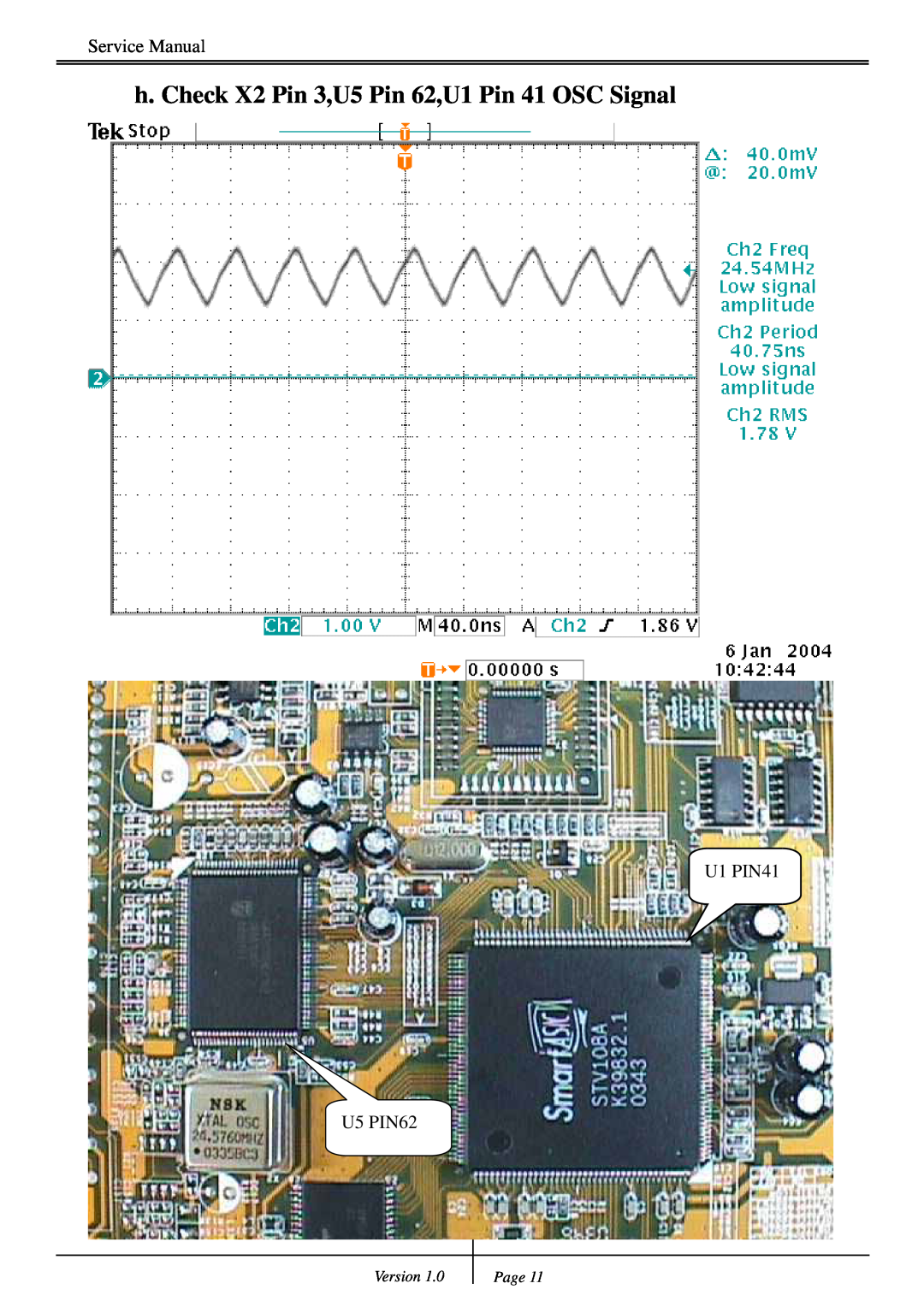 Genius TVB-S201 PRO h. Check X2 Pin 3,U5 Pin 62,U1 Pin 41 OSC Signal, Service Manual, U1 PIN41 U5 PIN62, Version, Page 