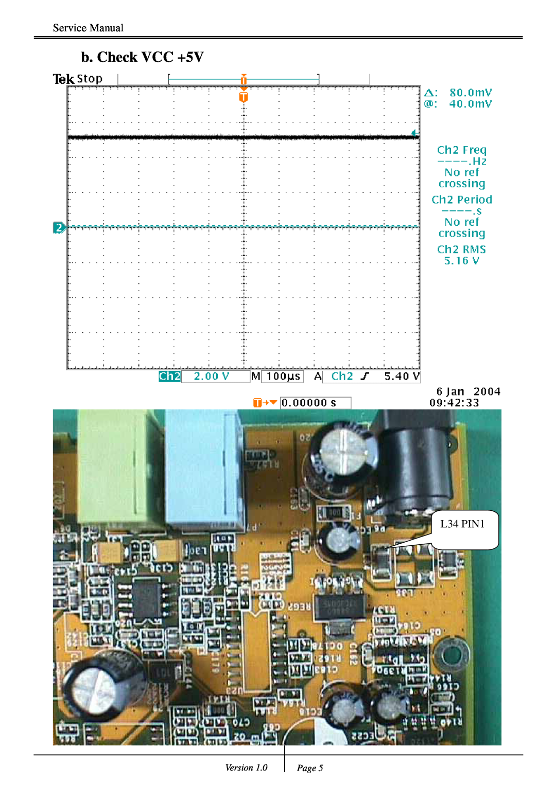 Genius TVB-S201 PRO service manual b. Check VCC +5V, Service Manual, L34 PIN1, Version, Page 