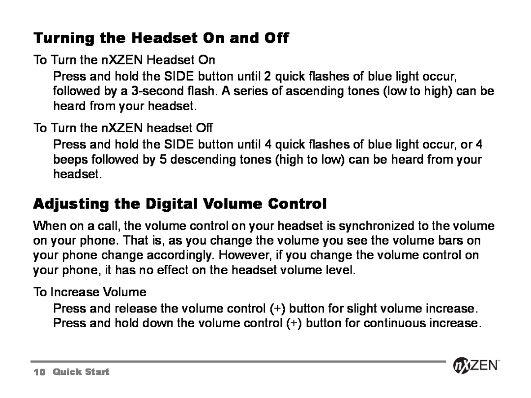 GENNUM 5000 user manual Turning the Headset On and Off, Adjusting the Digital Volume Control 
