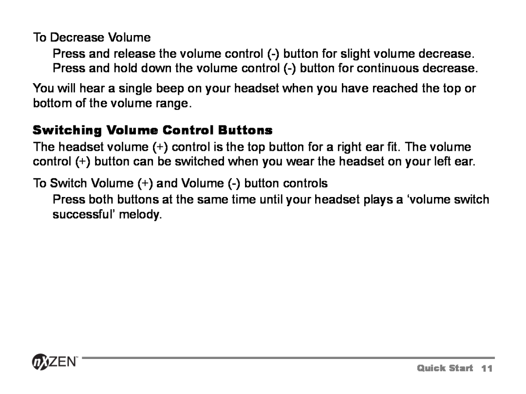GENNUM 5000 user manual Switching Volume Control Buttons 