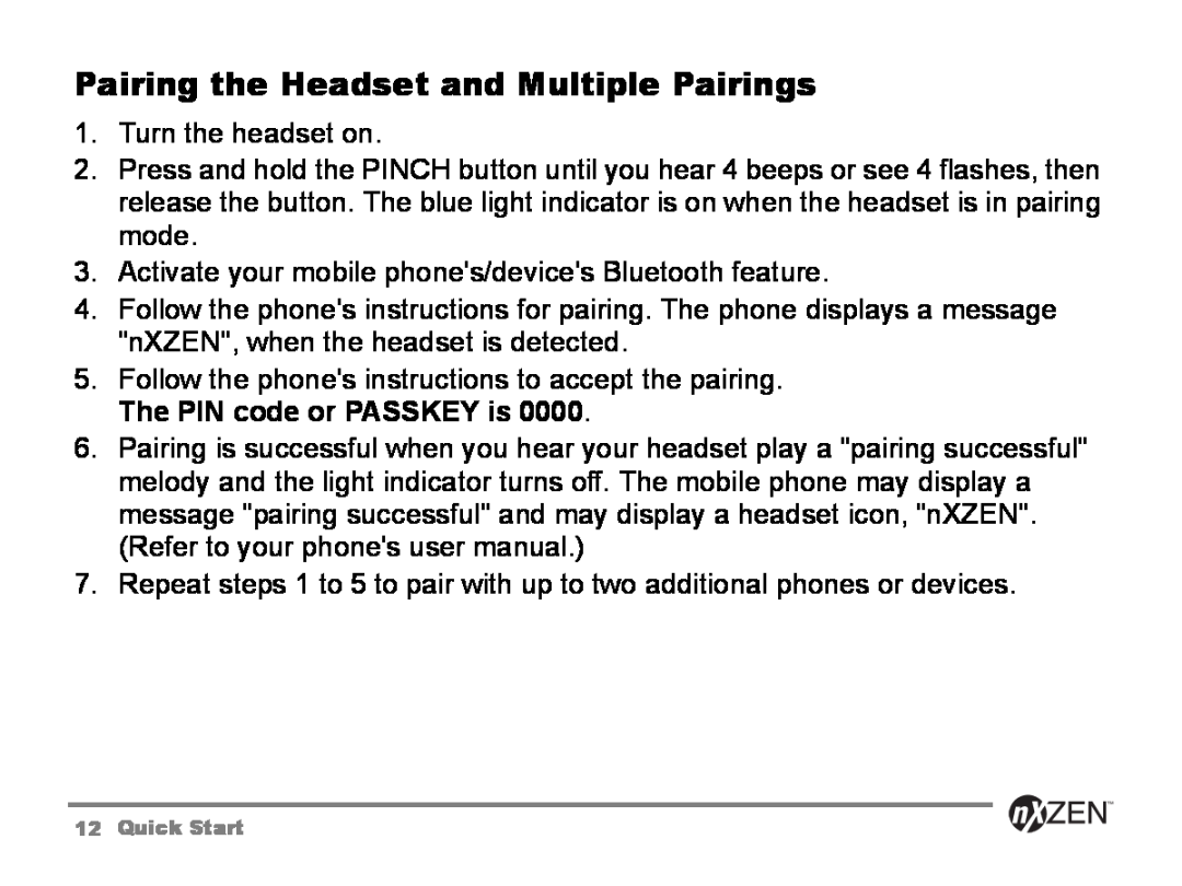 GENNUM 5000 user manual Pairing the Headset and Multiple Pairings 
