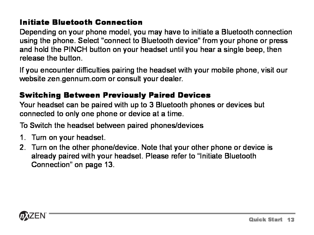 GENNUM 5000 user manual Initiate Bluetooth Connection, Switching Between Previously Paired Devices 