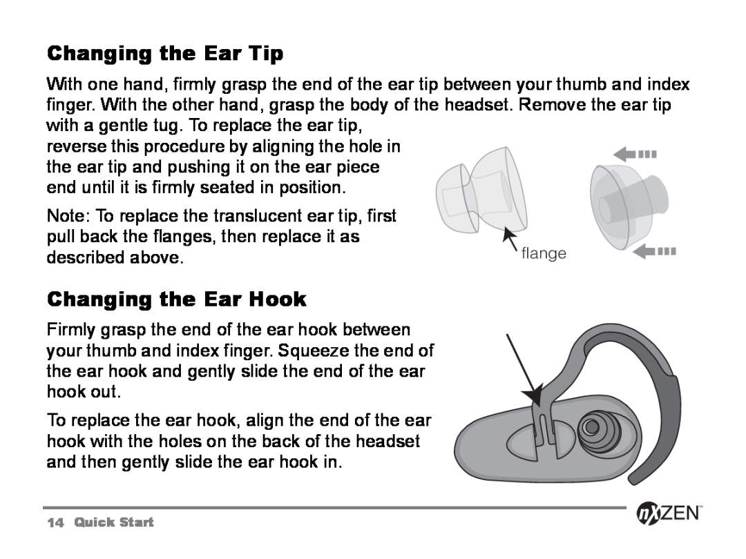 GENNUM 5000 user manual Changing the Ear Tip, Changing the Ear Hook 