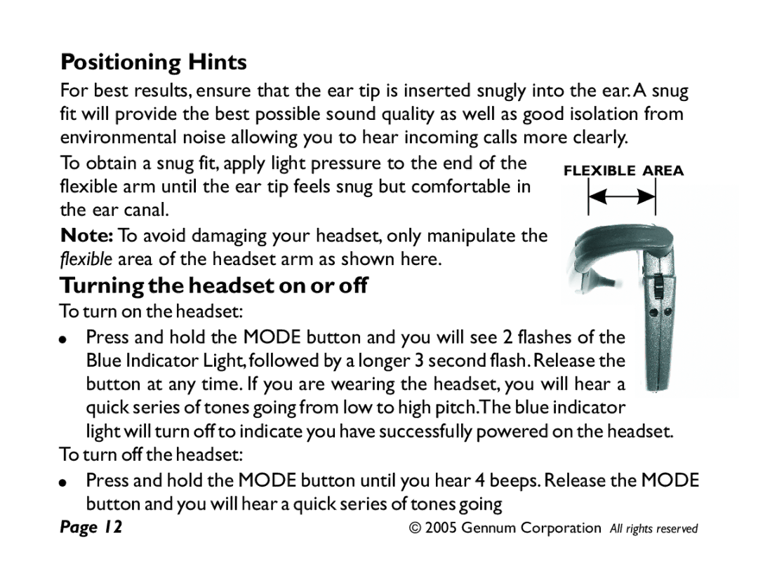 GENNUM DIGITAL WIRELESS HEADSET user manual Positioning Hints, Turning the headset on or off 