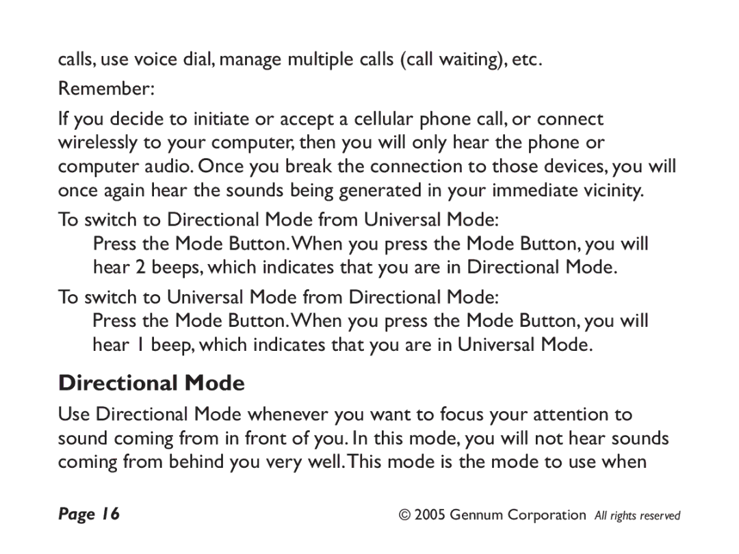 GENNUM DIGITAL WIRELESS HEADSET user manual To switch to Directional Mode from Universal Mode 