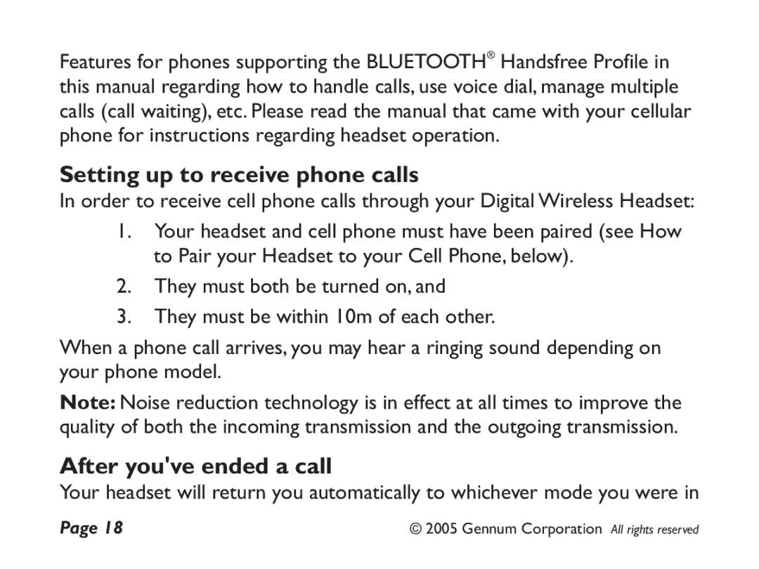 GENNUM DIGITAL WIRELESS HEADSET user manual Setting up to receive phone calls, After youve ended a call 