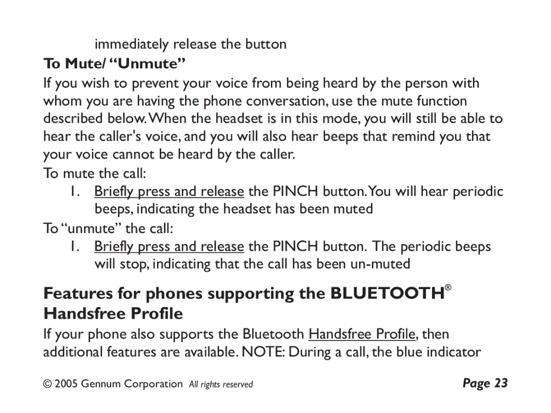 GENNUM DIGITAL WIRELESS HEADSET user manual To Mute/ Unmute 