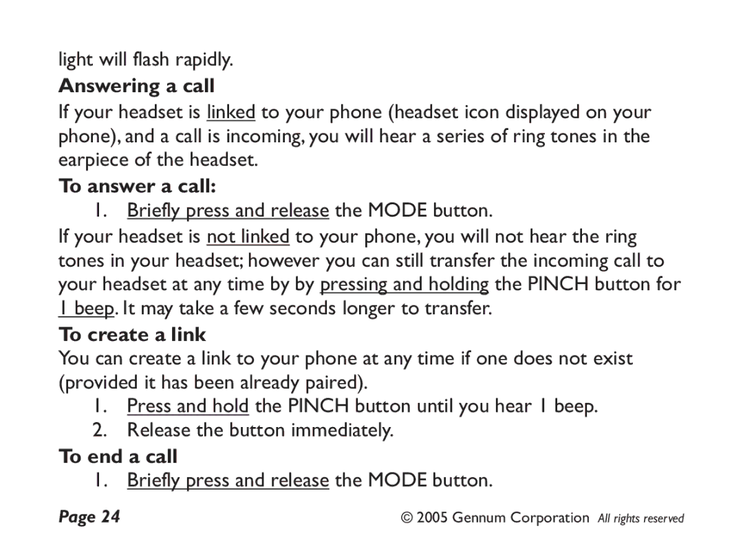 GENNUM DIGITAL WIRELESS HEADSET user manual Answering a call, To create a link 