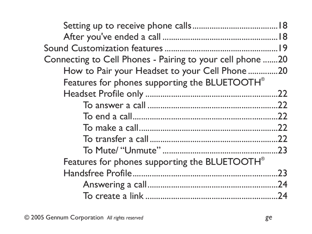 GENNUM DIGITAL WIRELESS HEADSET user manual Setting up to receive phone calls After youve ended a call 