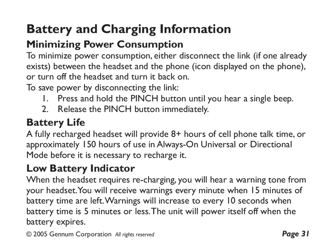 GENNUM DIGITAL WIRELESS HEADSET user manual Battery and Charging Information, Minimizing Power Consumption, Battery Life 