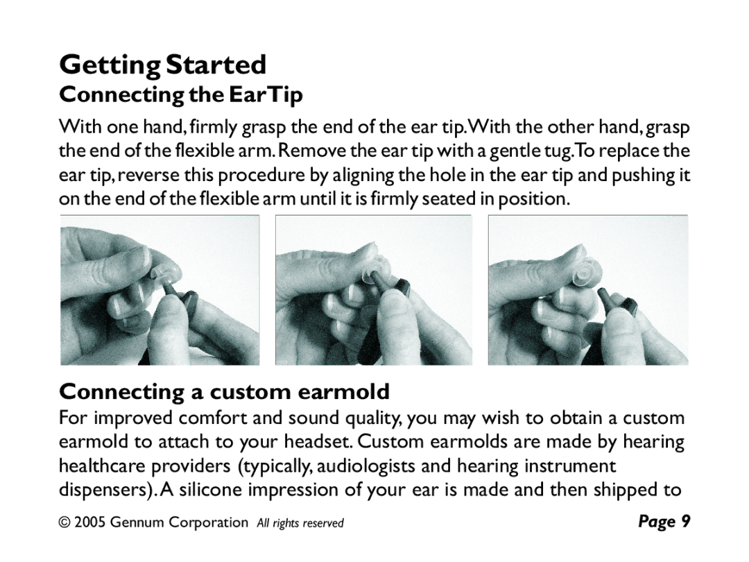 GENNUM DIGITAL WIRELESS HEADSET user manual Getting Started, Connecting the EarTip, Connecting a custom earmold 