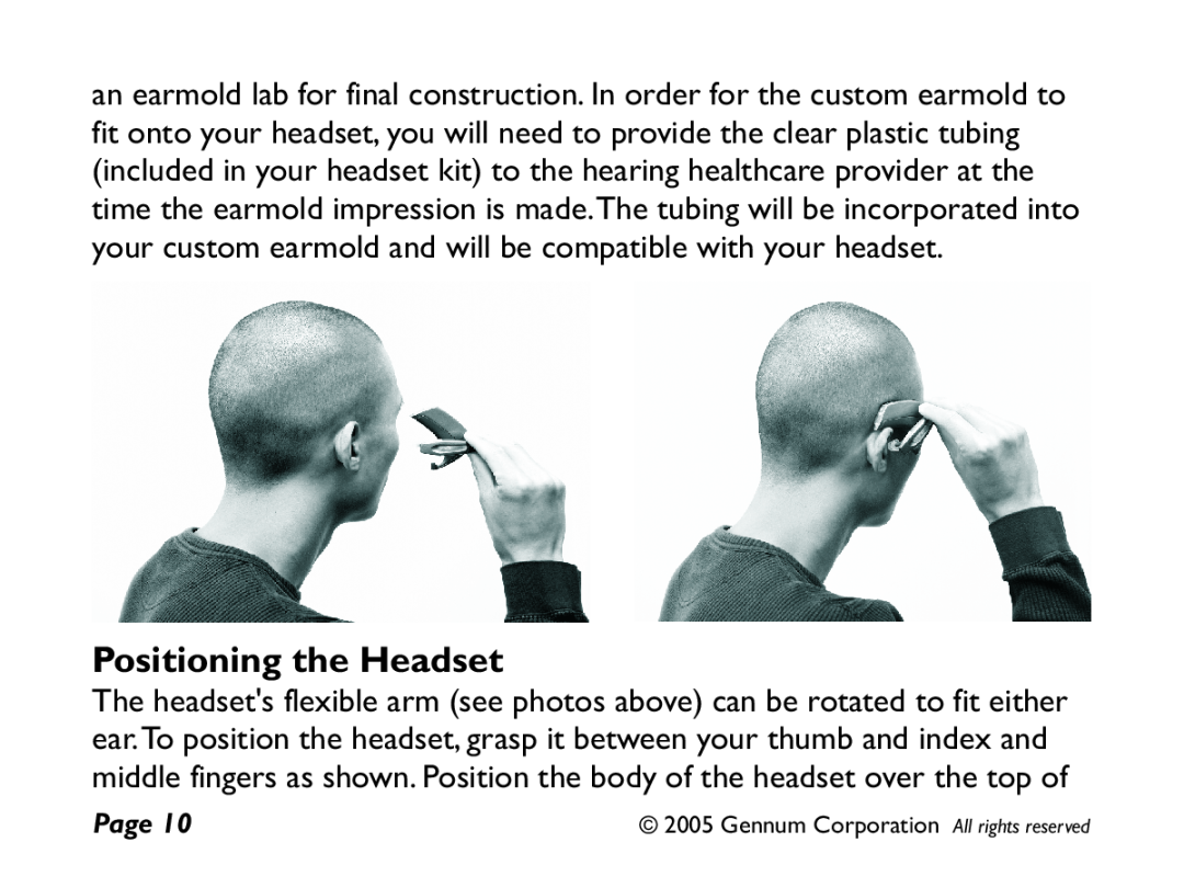 GENNUM DIGITAL WIRELESS HEADSET user manual Positioning the Headset 