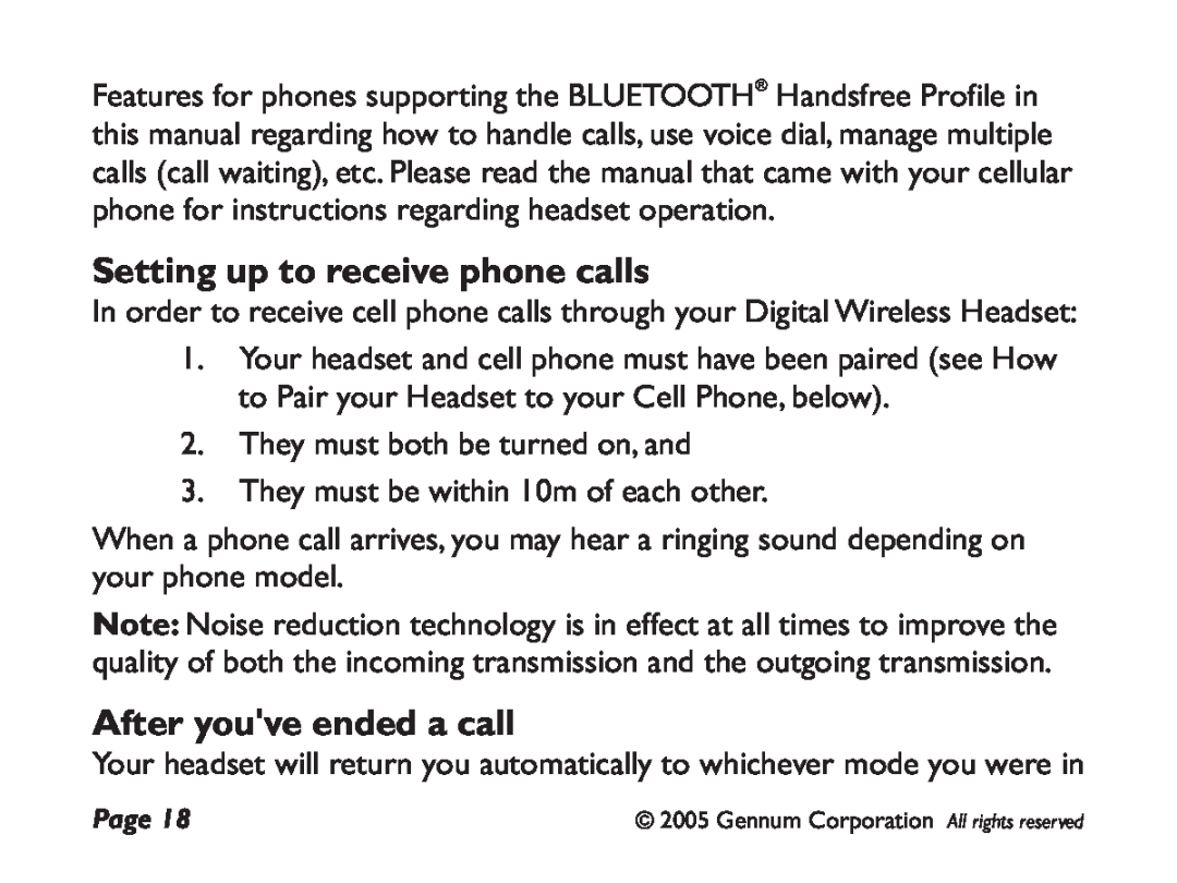GENNUM DIGITAL WIRELESS HEADSET user manual Setting up to receive phone calls, After youve ended a call 