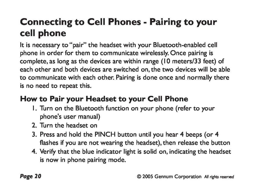 GENNUM DIGITAL WIRELESS HEADSET user manual How to Pair your Headset to your Cell Phone 