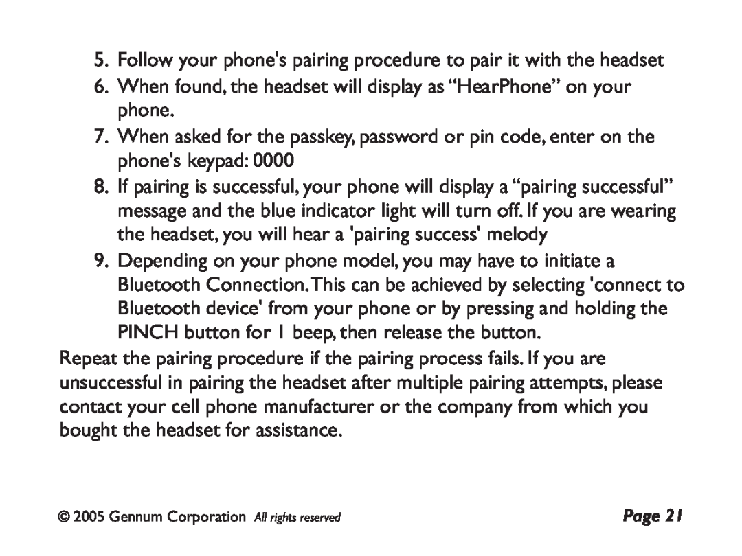 GENNUM DIGITAL WIRELESS HEADSET user manual Follow your phones pairing procedure to pair it with the headset 