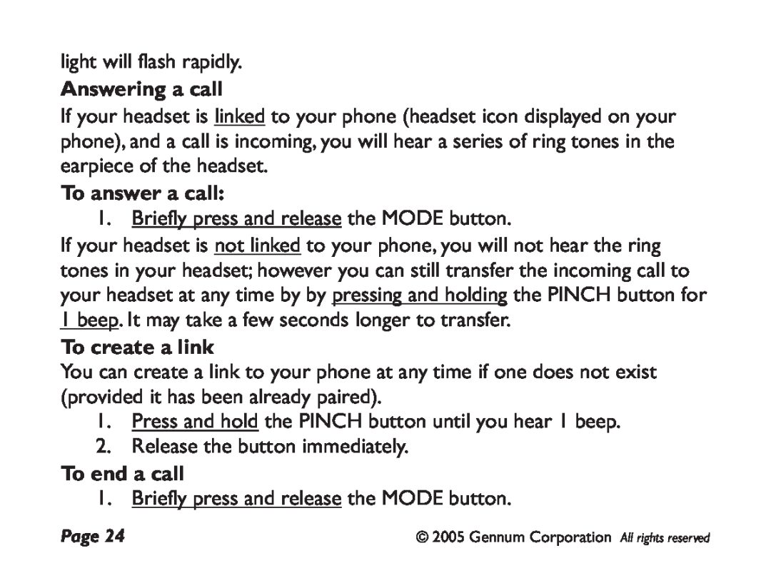 GENNUM DIGITAL WIRELESS HEADSET user manual Answering a call, To answer a call, To create a link, To end a call 
