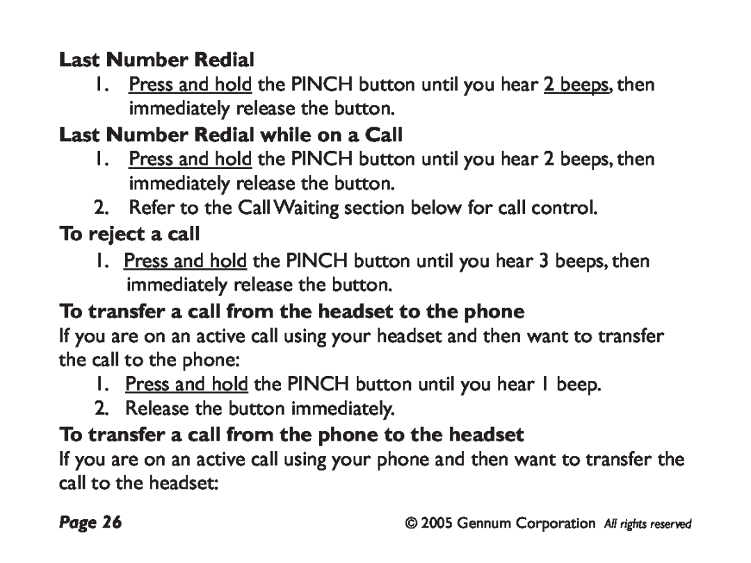 GENNUM DIGITAL WIRELESS HEADSET user manual Last Number Redial while on a Call, To reject a call 