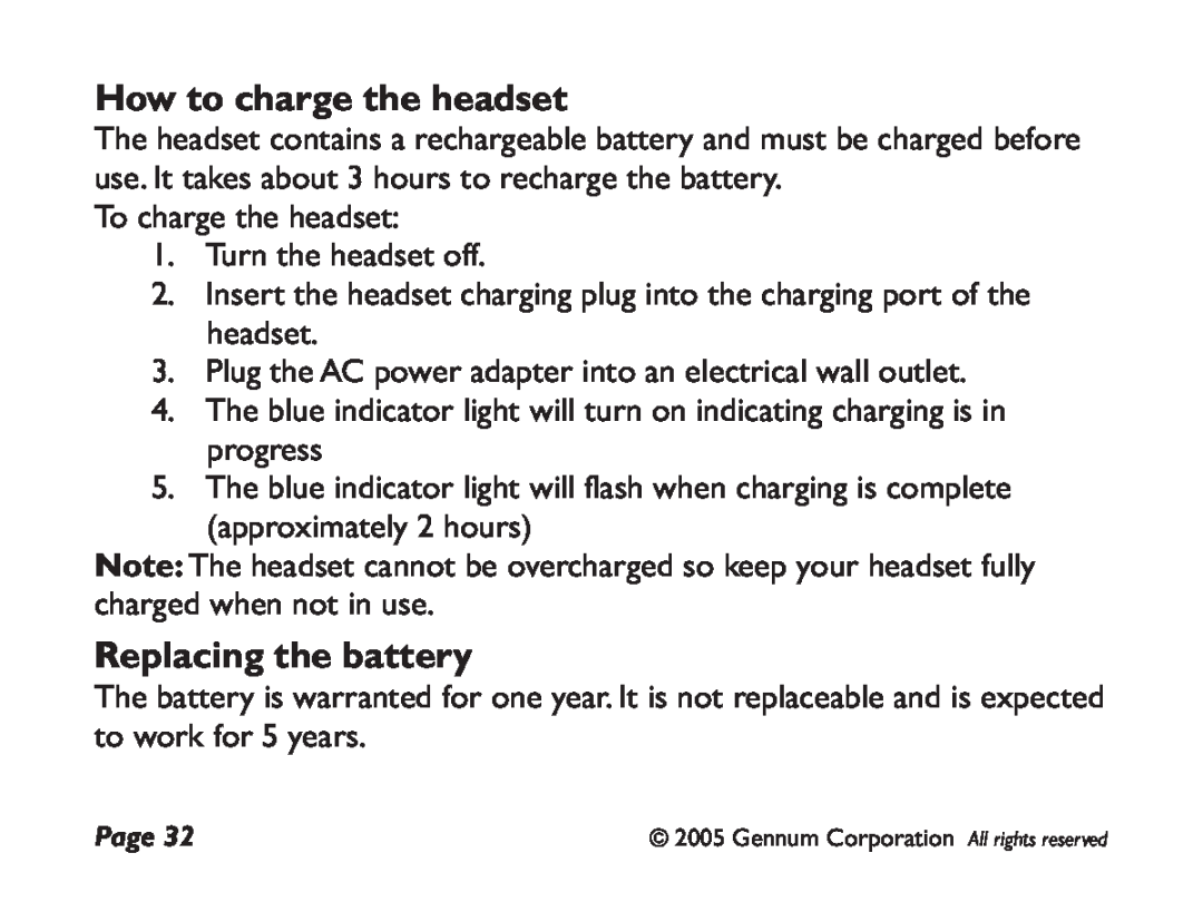 GENNUM DIGITAL WIRELESS HEADSET user manual How to charge the headset, Replacing the battery 