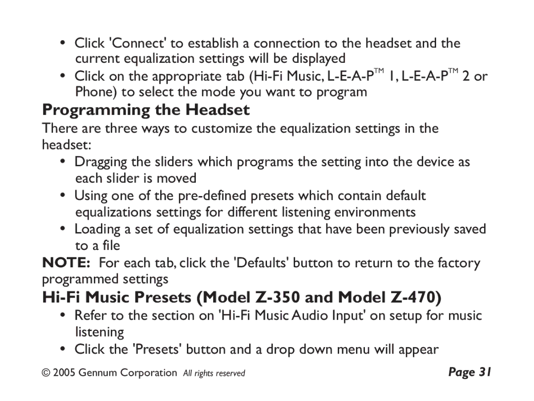 GENNUM Z-280 user manual Programming the Headset, Hi-Fi Music Presets Model Z-350 and Model Z-470 