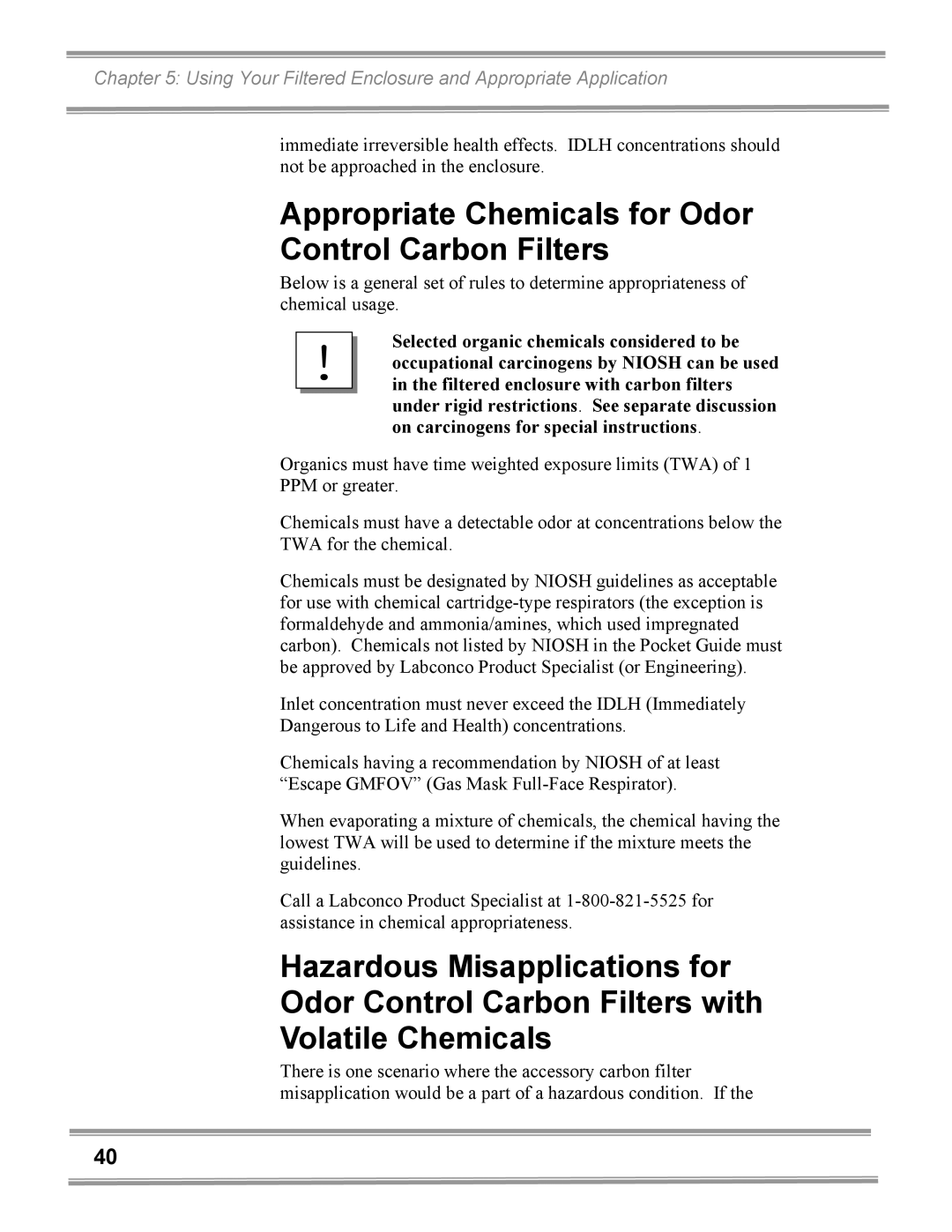 Gentek 3940420, 3940200, 3950320, 3950202, 3940421, 3940320, 3940402 Appropriate Chemicals for Odor Control Carbon Filters 