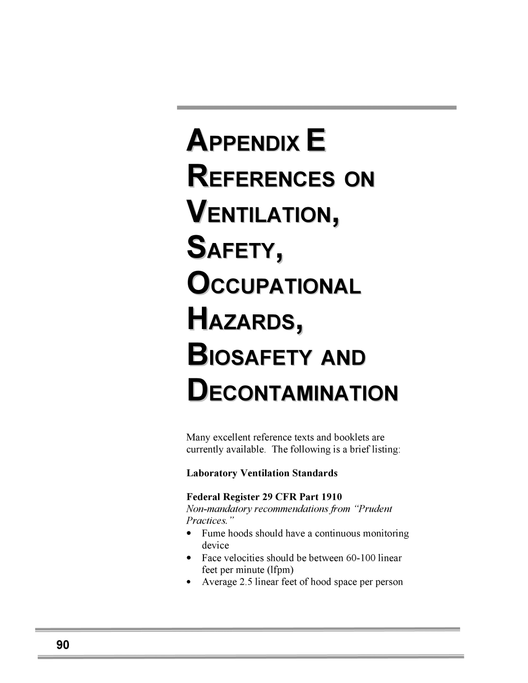 Gentek 3940222, 3940200, 3950320, 3950202, 3940421, 3940320, 3940402 Non-mandatory recommendations from Prudent Practices 