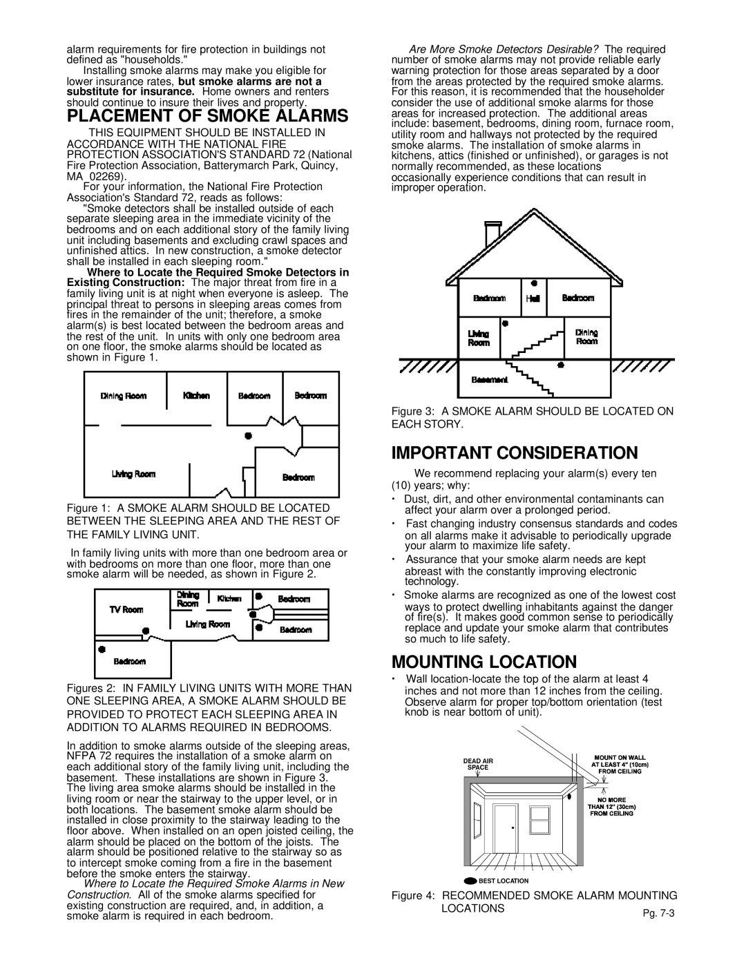 Gentek 713LS, 710LS installation instructions Placement of Smoke Alarms, Important Consideration, Mounting Location 