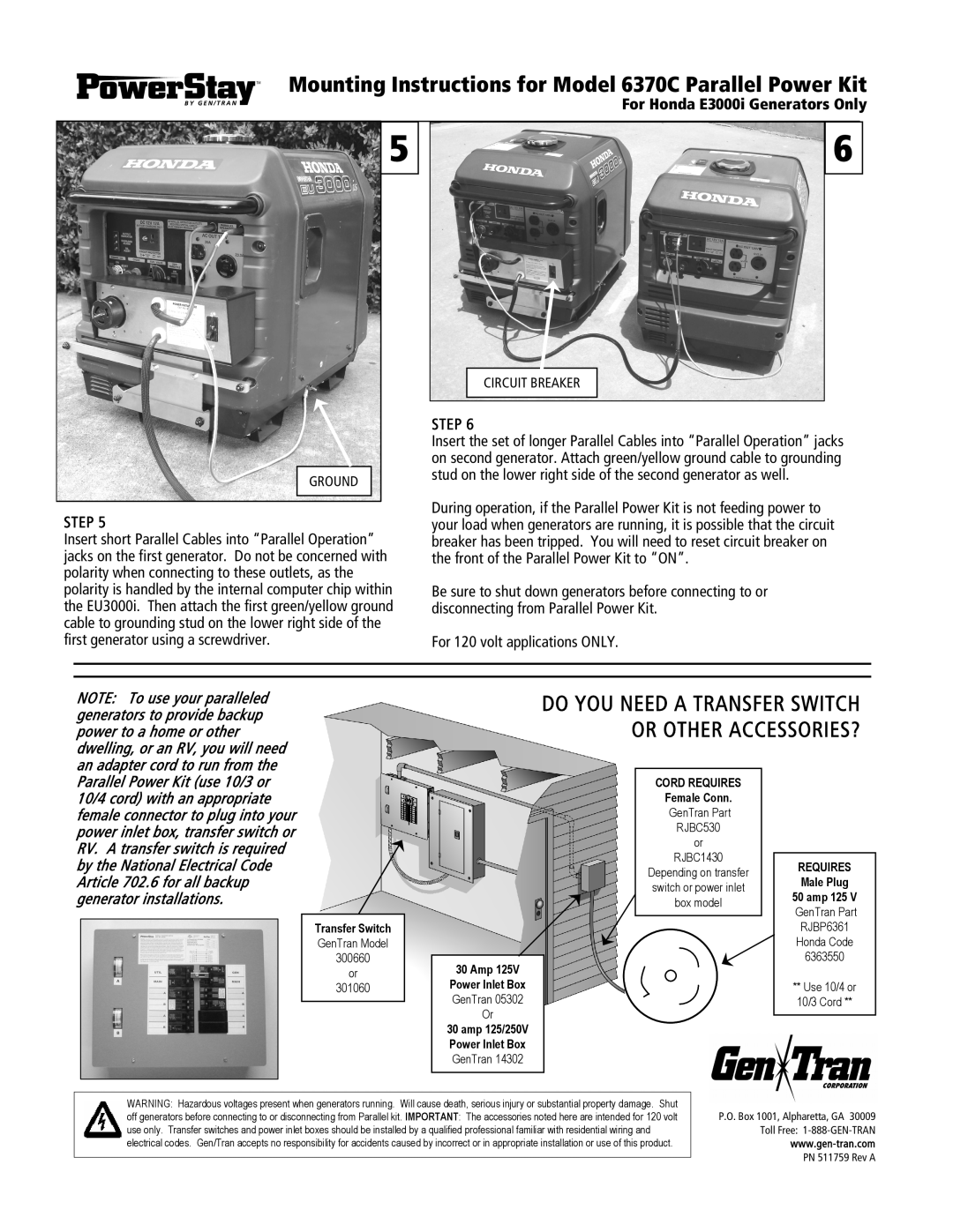 GenTran 6370C manual For Honda E3000i Generators Only, Step, the front of the Parallel Power Kit to “ON” 