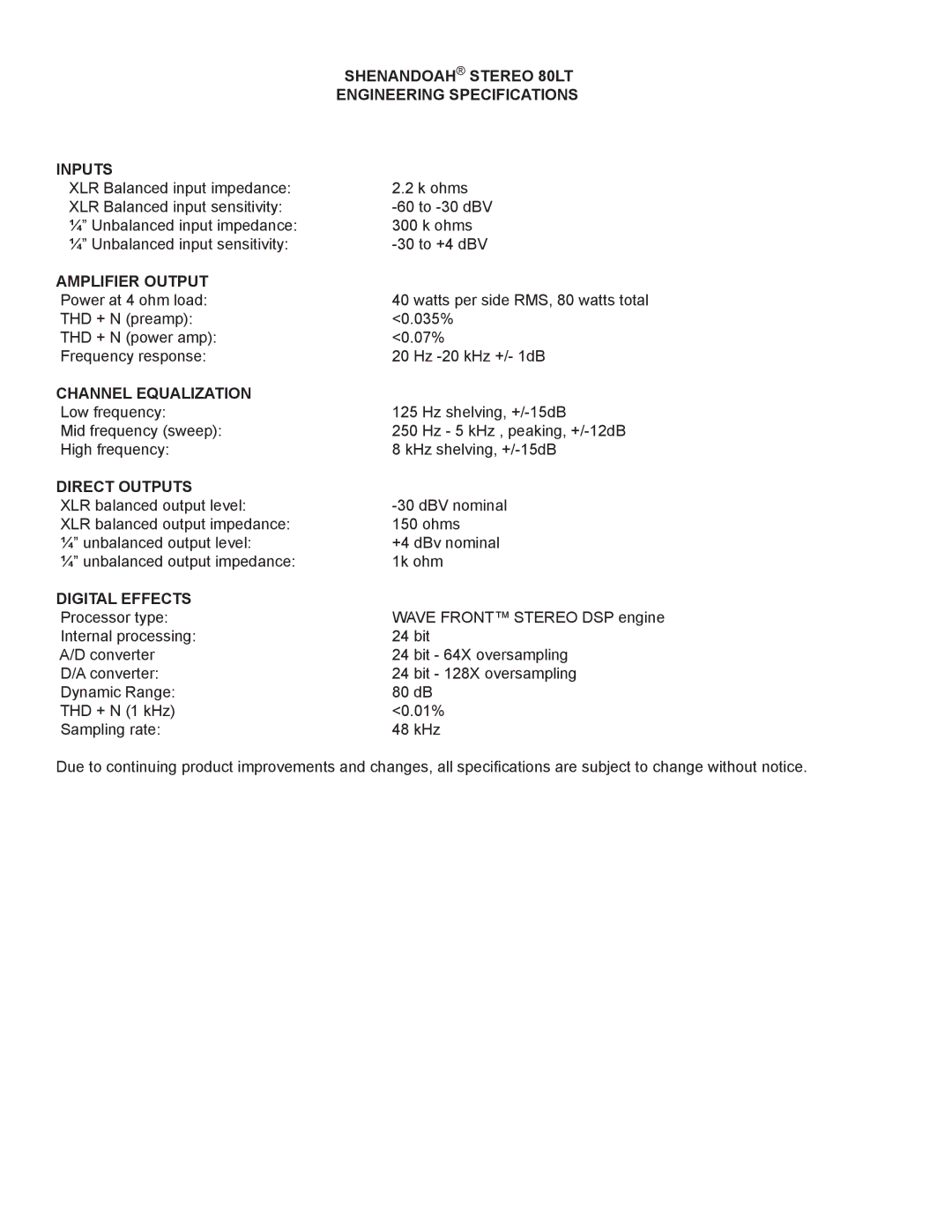 Genz-Benz 80 LT Shenandoah Stereo 80LT, Engineering Specifications, Inputs, Amplifier Output, Channel Equalization 