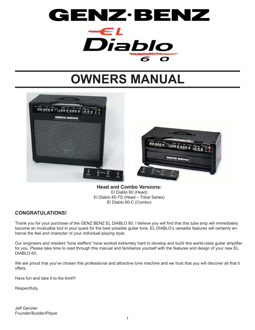 Genz-Benz EL DIABLO 60 owner manual Head and Combo Versions, Congratulations 