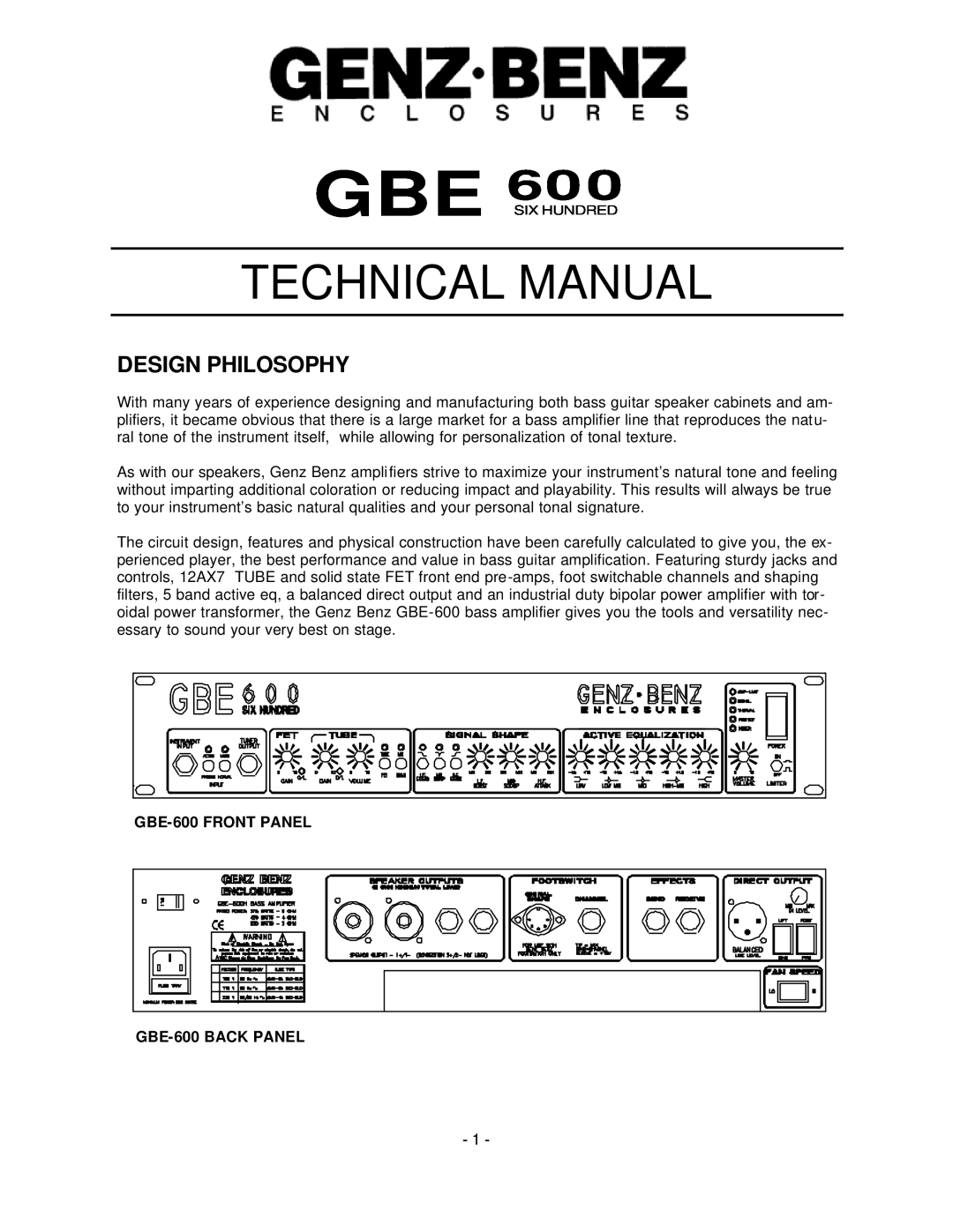 Genz-Benz GBE 600 technical manual Design Philosophy, Technical Manual 