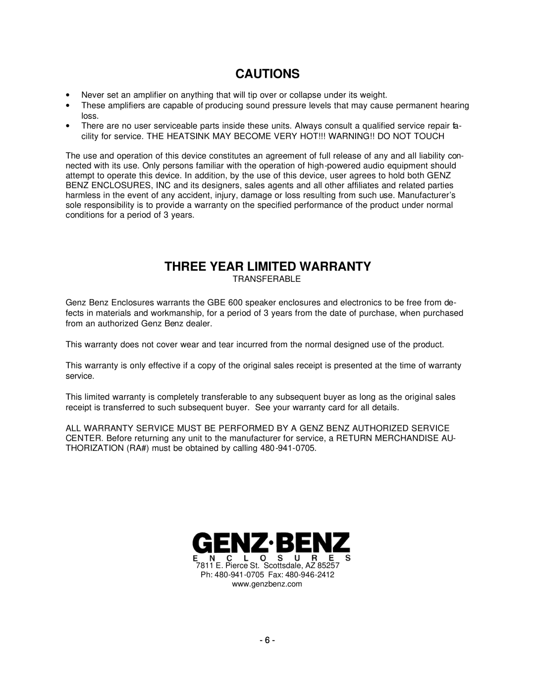 Genz-Benz GBE 600 technical manual Cautions, Three Year Limited Warranty 