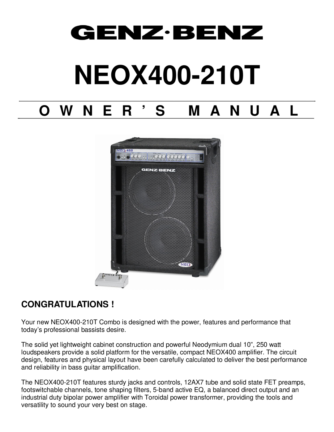 Genz-Benz NEOX400-210T owner manual O W N E R ’ S M A N U A L, Congratulations 