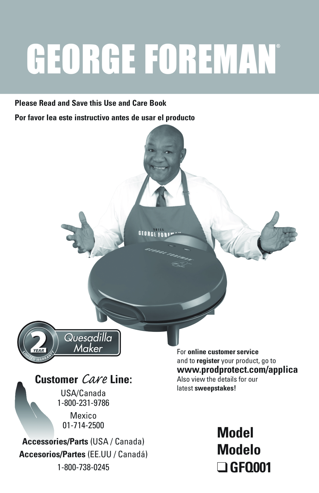 George Foreman GFQ001 manual Modelo, Mexico, Please Read and Save this Use and Care Book, Customer Care Line 