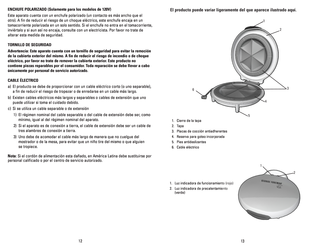 George Foreman GFQ001 manual ENCHUFE POLARIZADO Solamente para los modelos de, Tornillo De Seguridad, Cable Électrico 