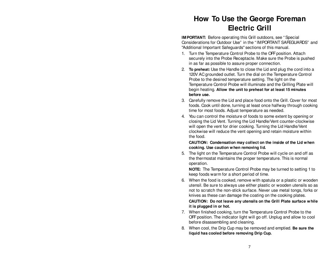 George Foreman GGR57 owner manual How To Use the George Foreman Electric Grill 