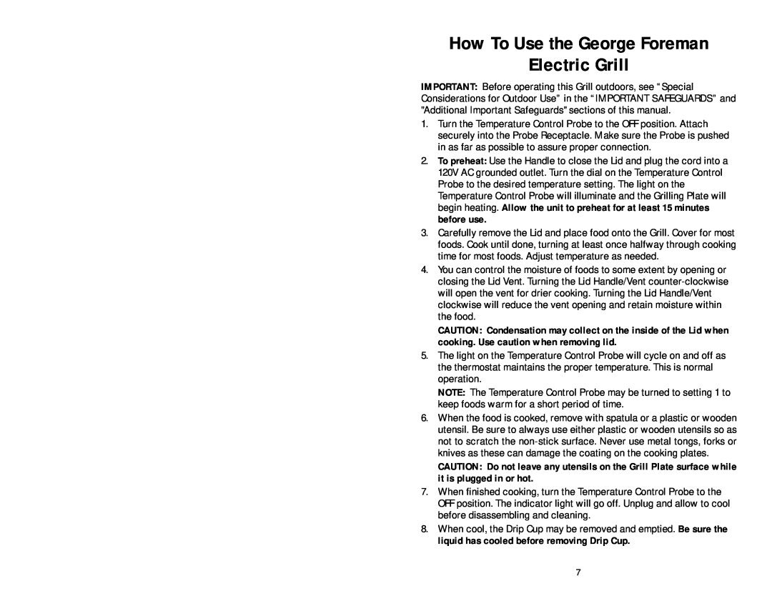 George Foreman GGR57 owner manual How To Use the George Foreman Electric Grill 