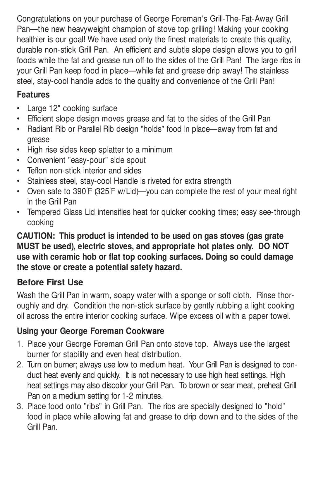 George Foreman GPA12SLP, GPA12RLP manual Features, Before First Use, Using your George Foreman Cookware 