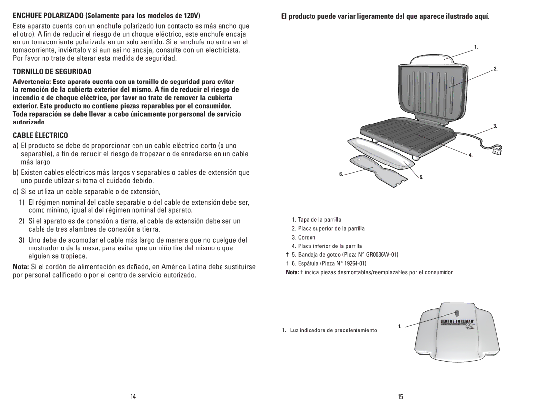 George Foreman GR0036W manual Enchufe Polarizado Solamente para los modelos de, Tornillo DE Seguridad, Cable Électrico 